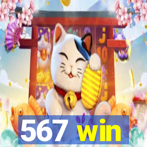 567 win